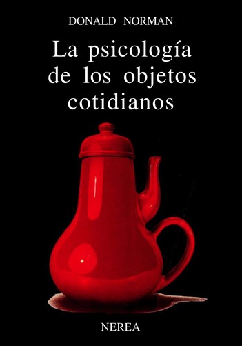 THE DESIGN OF EVERYDAY THINGS